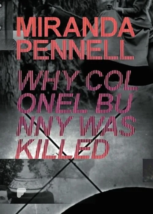 Why Colonel Bunny Was Killed (movie)