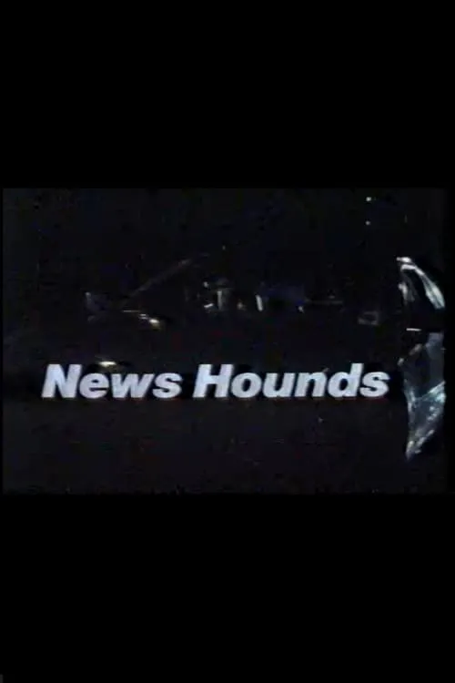 News Hounds (фильм)