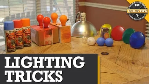 Quicktips: DIY Lighting Tricks!