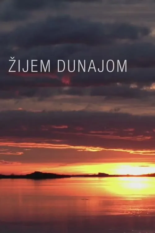 Žijem Dunajom (фильм)