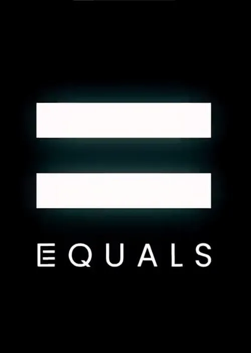 EQUALS (сериал)