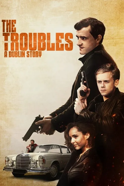 The Troubles: A Dublin Story (movie)