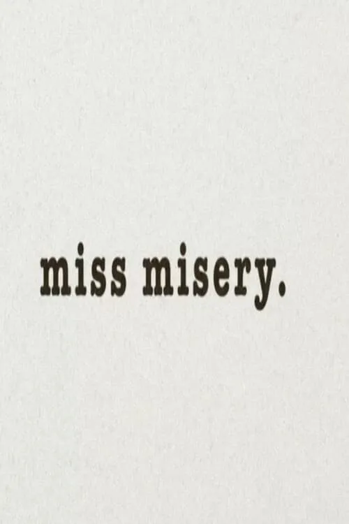 Miss Misery (movie)