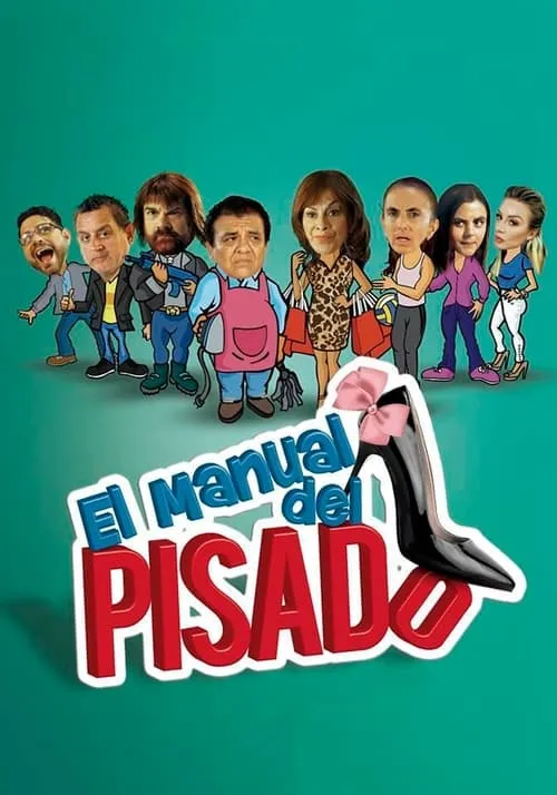 El Manual del Pisado (фильм)