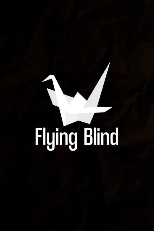 Flying Blind (movie)