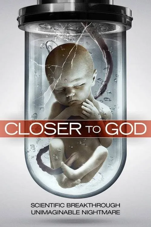 Closer to God (movie)