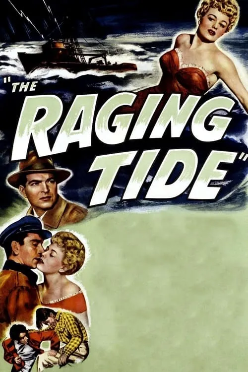 The Raging Tide (фильм)