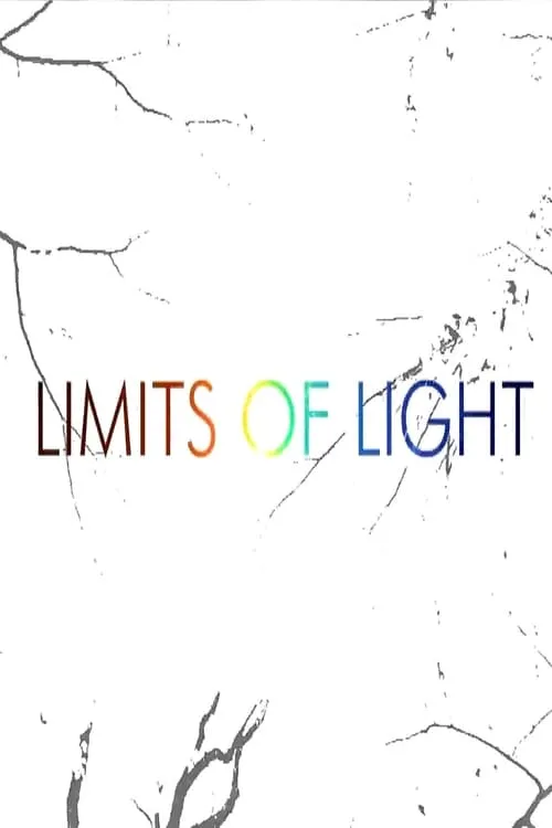 Limits of Light (movie)