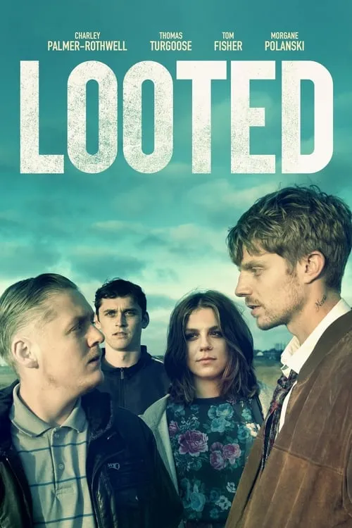 Looted (фильм)