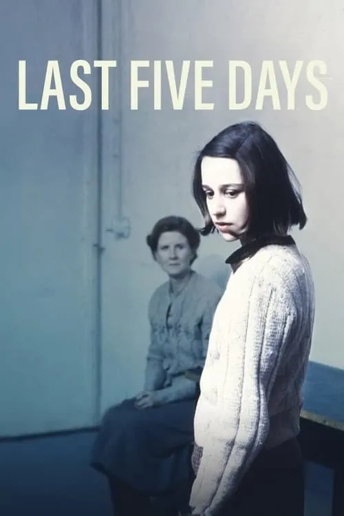 Last Five Days (movie)