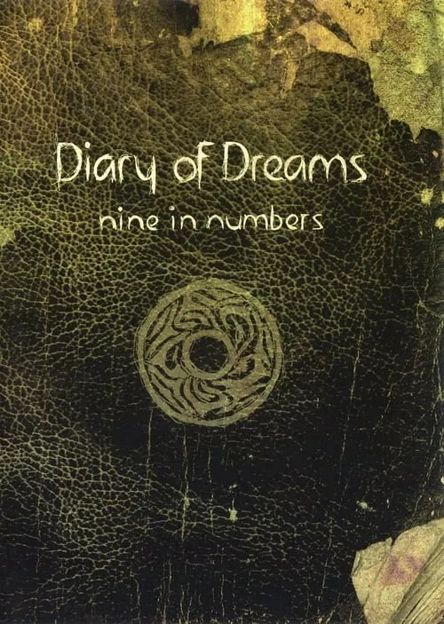 Diary Of Dreams: Nine In Numbers (movie)