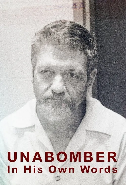 Unabomber: In His Own Words (series)