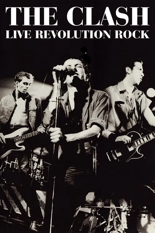 The Clash: Live (Revolution Rock) (movie)