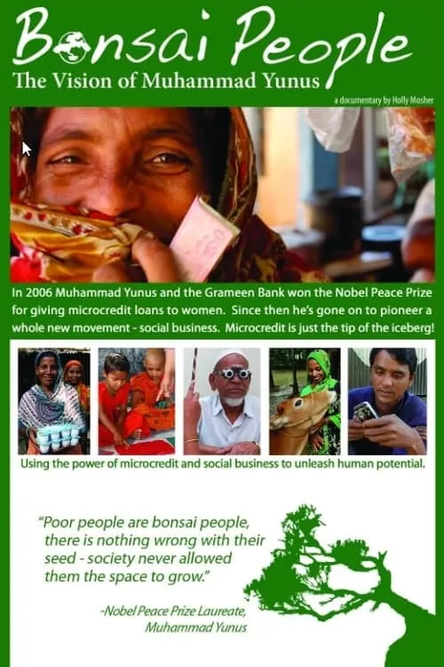 Bonsai People: The Vision of Muhammad Yunus (movie)