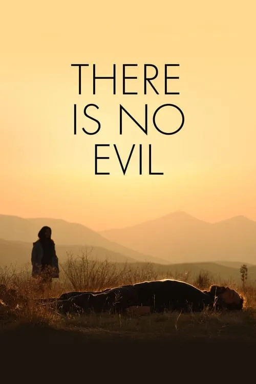 There Is No Evil (movie)