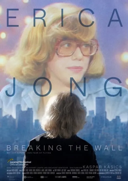 Erica Jong - Breaking the Wall