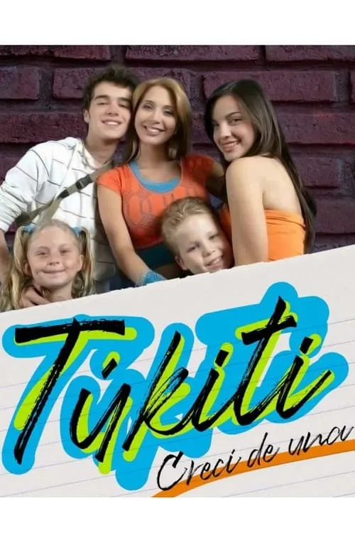 Túkiti, crecí de una (сериал)