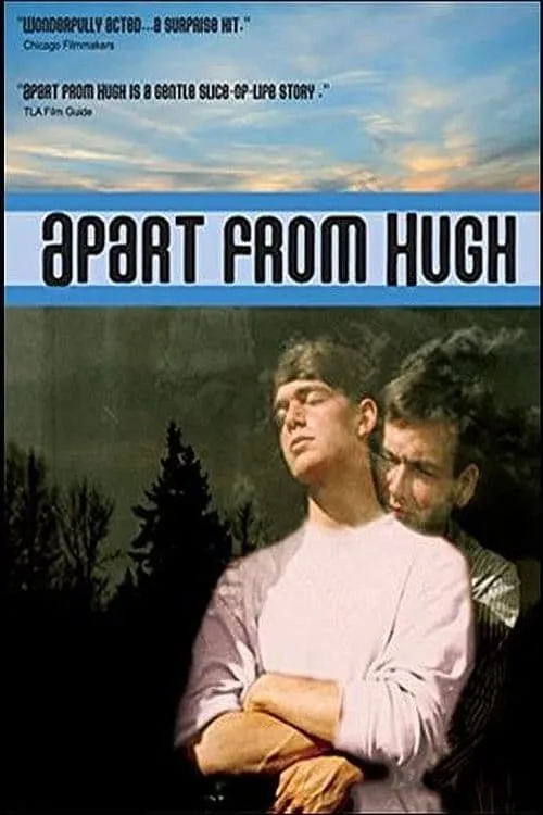 Apart From Hugh (фильм)