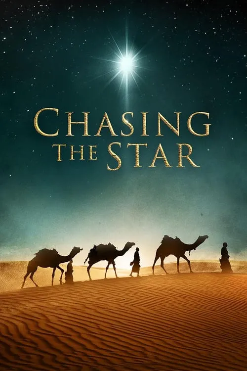 Chasing the Star (фильм)