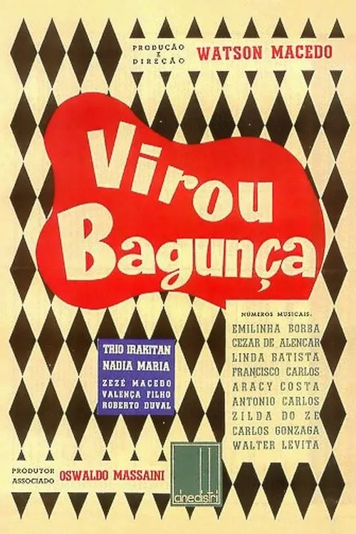 Virou Bagunça (movie)