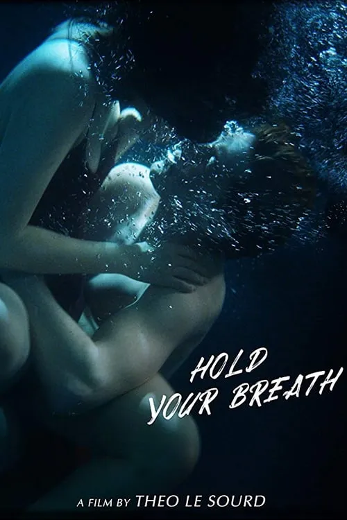 Hold Your Breath (фильм)