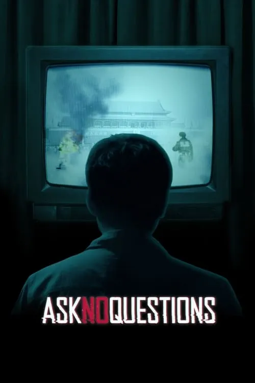 Ask No Questions (movie)