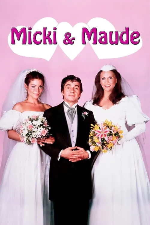 Micki + Maude (movie)