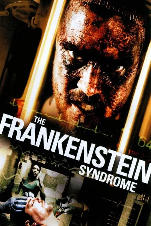 The Frankenstein Syndrome (movie)