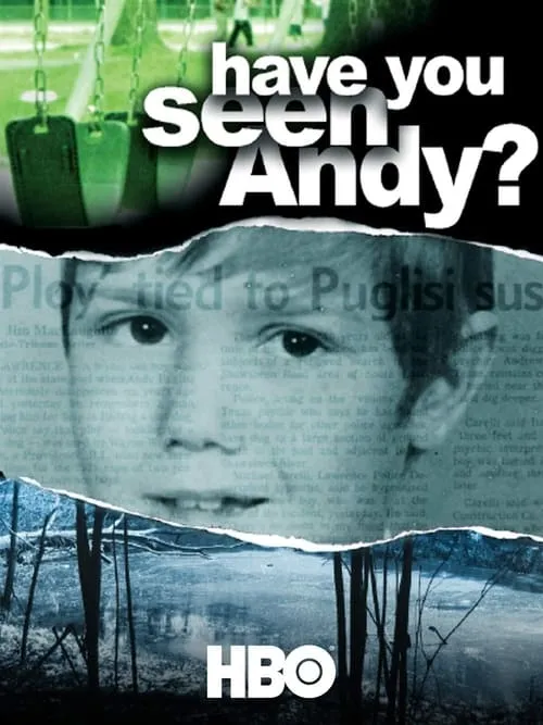 Have You Seen Andy? (movie)