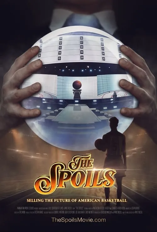 The Spoils: Selling the Future of American Basketball (movie)