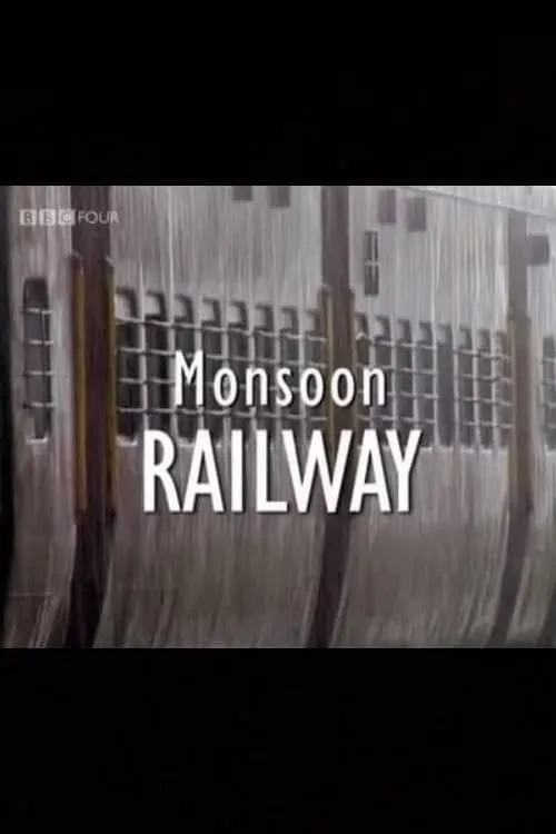 Monsoon Railway (movie)