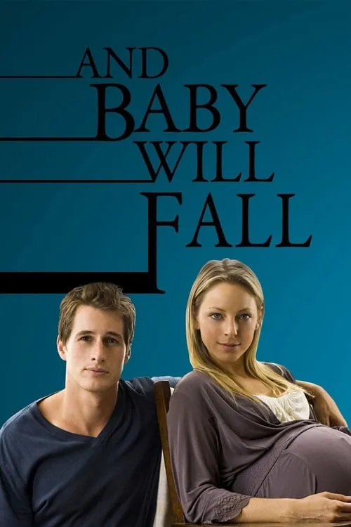 And Baby Will Fall (movie)