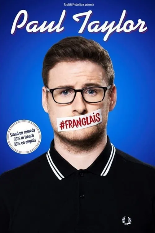 Paul Taylor : #Franglais (movie)