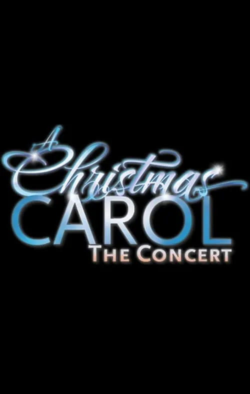 A Christmas Carol: The Concert (фильм)