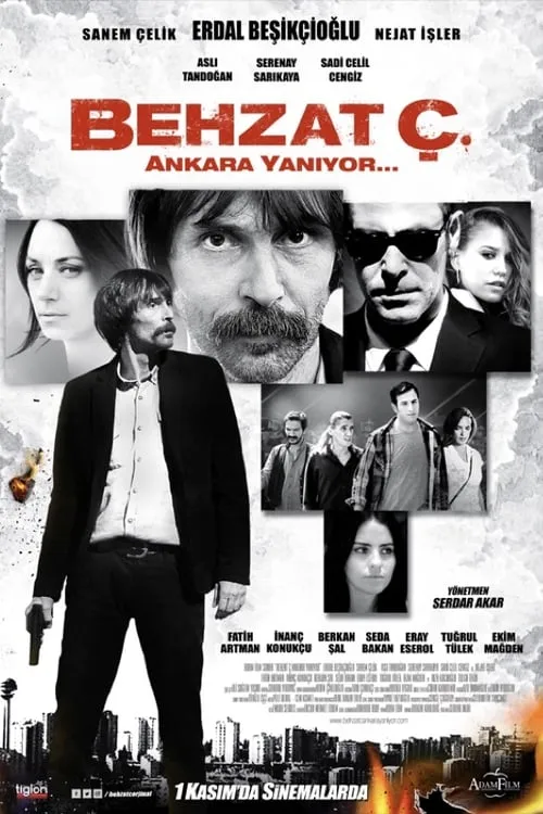 Behzat Ç.: Ankara Is on Fire (movie)