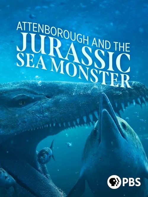 Attenborough and the Jurassic Sea Monster (фильм)