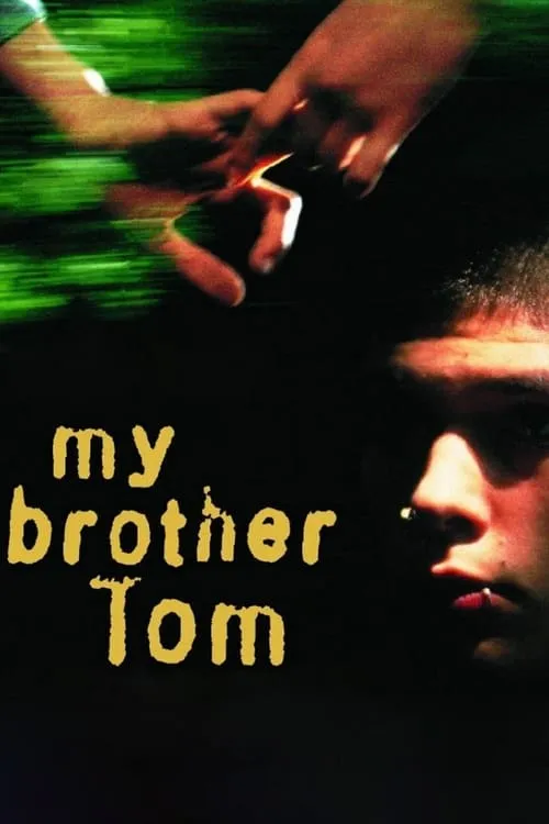 My Brother Tom (movie)