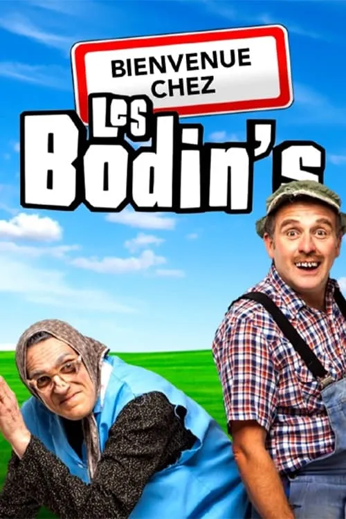 Bienvenue chez les Bodin's (фильм)