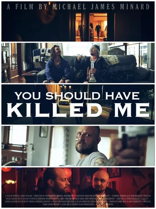 You Should Have Killed Me (movie)