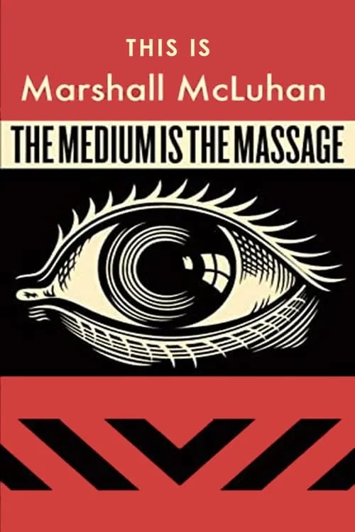 This Is Marshall McLuhan: The Medium Is The Massage (movie)