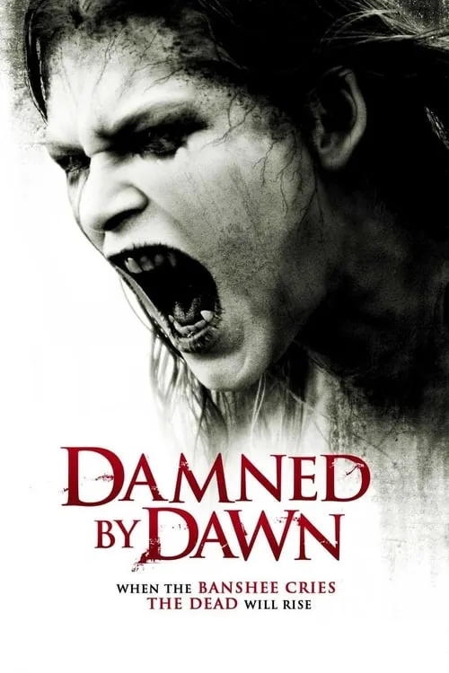Damned by Dawn (movie)