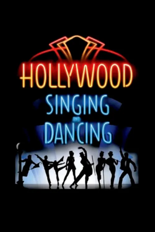 Hollywood Singing and Dancing: A Musical History (movie)