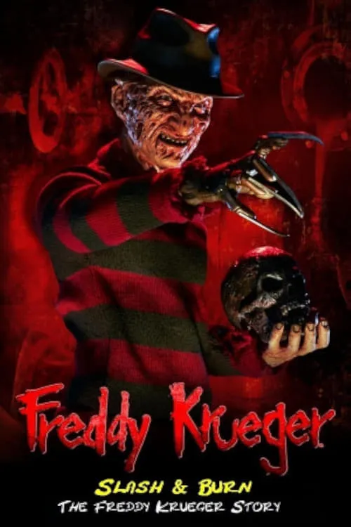 Slash & Burn: The Freddy Krueger Story (movie)