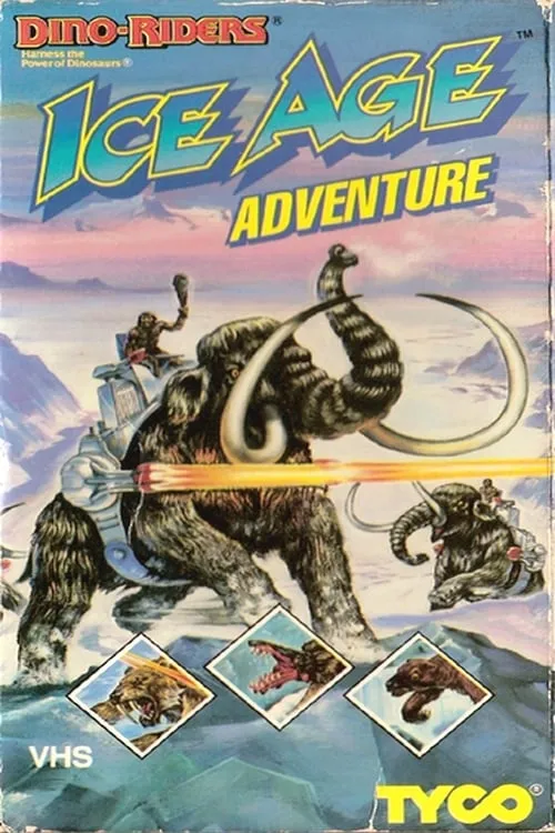 Dino-Riders in the Ice Age (movie)