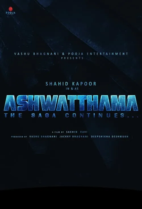 Ashwatthama: The Saga Continues