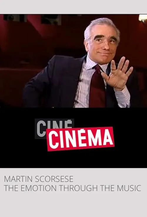 Martin Scorsese, l'émotion par la musique (movie)