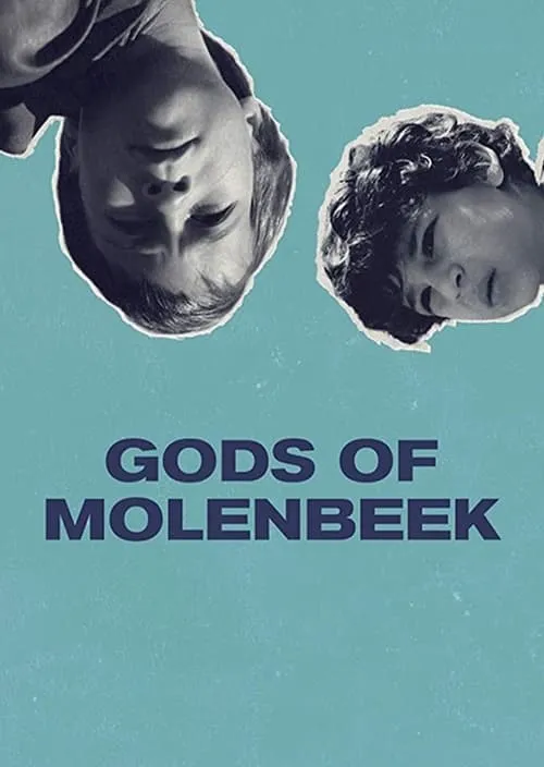 Gods of Molenbeek (movie)