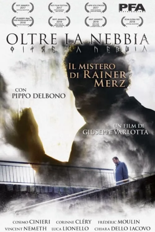 Oltre La Nebbia - Il mistero di Rainer Merz (movie)