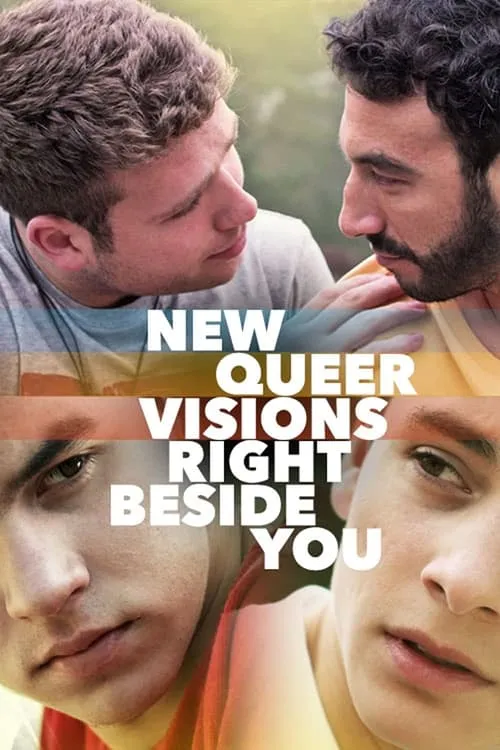 New Queer Visions: Right Beside You (movie)