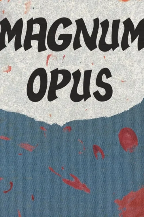 Magnum Opus (movie)